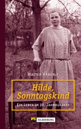 Hilde, Sonntagskind