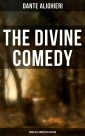 The Divine Comedy (Complete Annotated Edition)