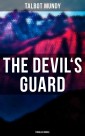 The Devil's Guard (Thriller Novel)