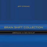 Brain Shift Collection - Übergang in den Schlaf