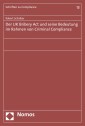 Der UK Bribery Act und seine Bedeutung im Rahmen von Criminal Compliance