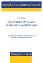 Dynamische Effizienzen in der EU-Fusionskontrolle