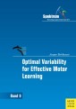 Optimal Variability for Effective Motor Learning