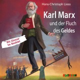 Karl Marx und der Fluch des Geldes