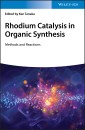 Rhodium Catalysis in Organic Synthesis