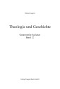 Theologie und Geschichte