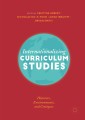 Internationalizing Curriculum Studies