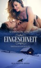 Eingeschneit | Erotische Geschichte