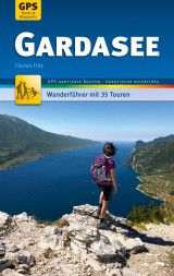 Gardasee Wanderführer Michael Müller Verlag