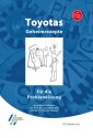 Toyotas Geheimrezepte für die Problemlösung