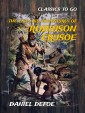 The Life and Adventures of Robinson Crusoe