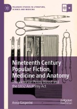 Nineteenth Century Popular Fiction, Medicine and Anatomy