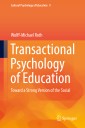 Transactional Psychology of Education