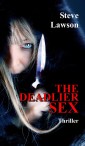 The Deadlier Sex