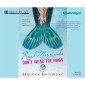 Real Mermaids Don't Wear Toe Rings (Unabridged)