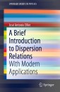 A Brief Introduction to Dispersion Relations