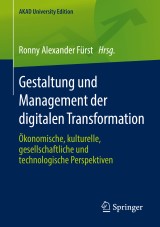 Gestaltung und Management der digitalen Transformation
