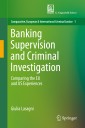 Banking Supervision and Criminal Investigation