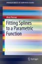 Fitting Splines to a Parametric Function
