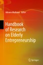Handbook of Research on Elderly Entrepreneurship