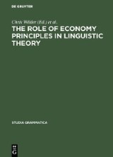 The Role of Economy Principles in Linguistic Theory