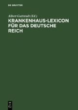 Krankenhaus-Lexicon für das Deutsche Reich