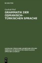 Grammatik der osmanisch-türkischen Sprache