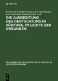 Ausbreitung des Deutschtums im Gebiete von Bozen und Meran, Teil 2: Urkundenbeilagen und Nachträge
