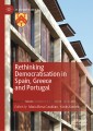 Rethinking Democratisation in Spain, Greece and Portugal