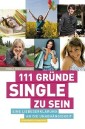 111 Gründe, Single zu sein
