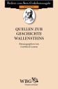 Quellen zur Geschichte Wallensteins