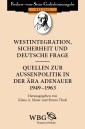 Westintegration, Sicherheit und deutsche Frage