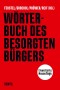 Wörterbuch des besorgten Bürgers