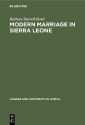 Modern Marriage in Sierra Leone