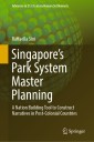 Singapore's Park System Master Planning