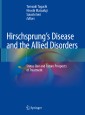 Hirschsprung's Disease and the Allied Disorders