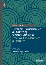 Terrorism, Radicalisation & Countering Violent Extremism