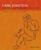 Carl Einstein und sein Jahrhundert