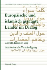 Europäische und islamisch geprägte Länder im Dialog