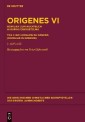 Homilien zum Hexateuch in Rufins Übersetzung. Teil 1: Die Homilien zu Genesis (Homiliae in Genesin)