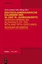 Deutsch-amerikanische Kalender des 18. und 19. Jahrhunderts / German-American Almanacs of the 18th and 19th Centuries