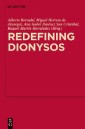 Redefining Dionysos