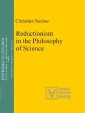 Reductionism in the Philosophy of Science