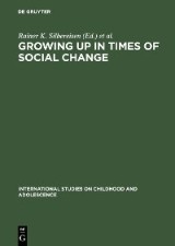 Growing up in Times of Social Change