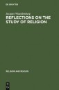 Reflections on the Study of Religion