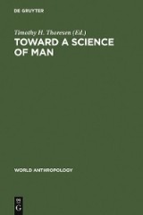 Toward a Science of Man