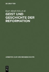 Geist und Geschichte der Reformation
