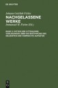 Johann Gottlieb Fichte: Nachgelassene Werke / System der Sittenlehre, Vorlesungen über die Bestimmung des Gelehrten und vermischte Aufsätze