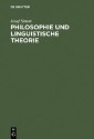 Philosophie und linguistische Theorie