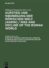 Sprache und Literatur (Literatur der julisch-claudischen und der flavischen Zeit [Schluss])